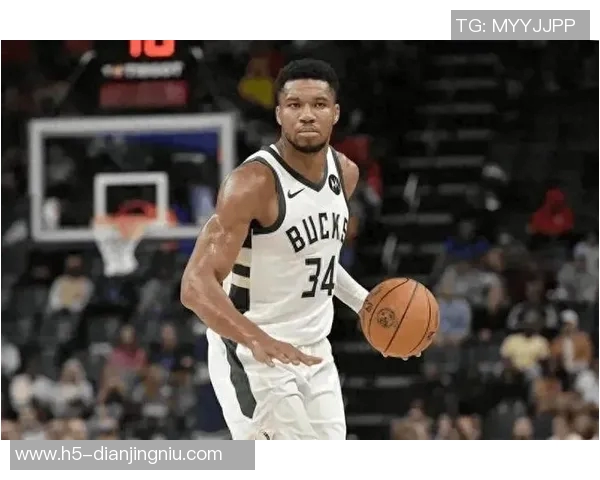 字母哥预计缺席四到六周期待复出助力季后赛争夺